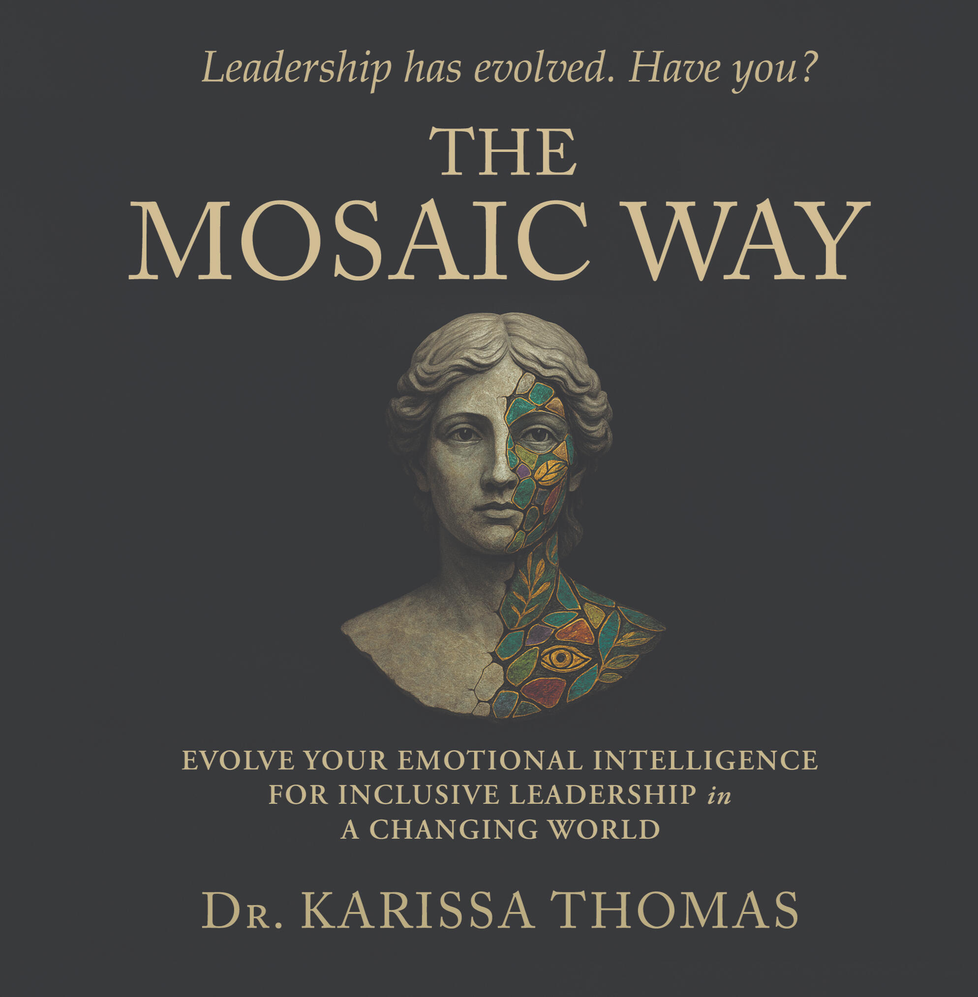 The Mosaic Way